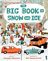 The Big Book Of Snow and Ice